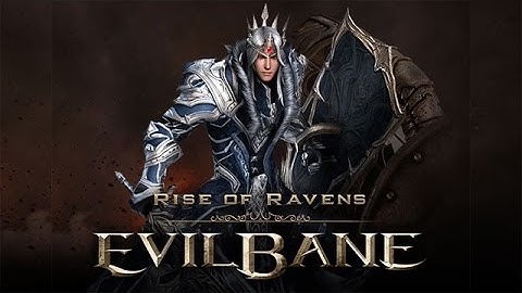 EvilBane: Rise of Ravens [Android/iOS] Gameplay (HD)