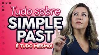 Simple past | Passado Simples 2022 | Aprenda a falar sobre o passado em inglês
