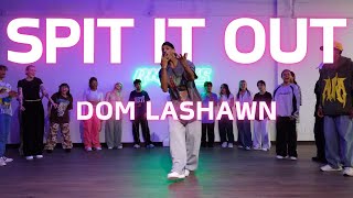 Kaytranada  Spit It Out  Dom Lashawn Choreography