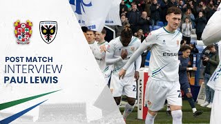 Post Match | Paul Lewis (AFC Wimbledon)