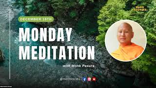 Daily Live Guided Meditation by Buddhist Monks