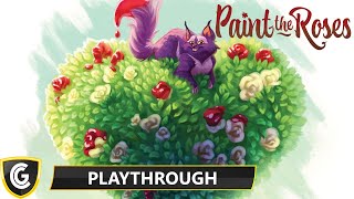 Paint the Roses | Gameapalooza @Co-opGuild