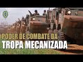 Aumento do poder de combate com tropa mecanizada