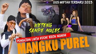 Bandungan kota sejuta purel ‼Ngaji sareng gus miftah terbaru 2023