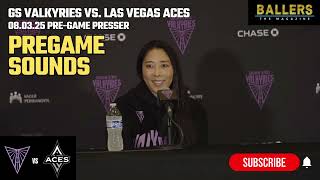 Pregame Sounds: Head Coach Natalie Nakase | GS Valkyries Presser | vs. Las Vegas Aces | 08.03.25