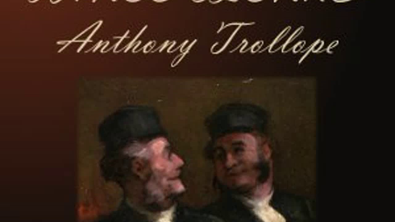 The Three Clerks by Anthony TROLLOPE read by Various Part 2/3 | Full Audio Book