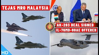 Indian Defence Updates : AK-203 Deal Signed,Tejas MRO Malaysia,IL-76MD Offer,India Made F16 Wings