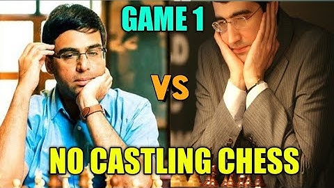 Vishy Anand Won Game 1 | Viswanathan Anand Vs Vladimir Kramnik No Castling Chess Game 1 || ChessMate