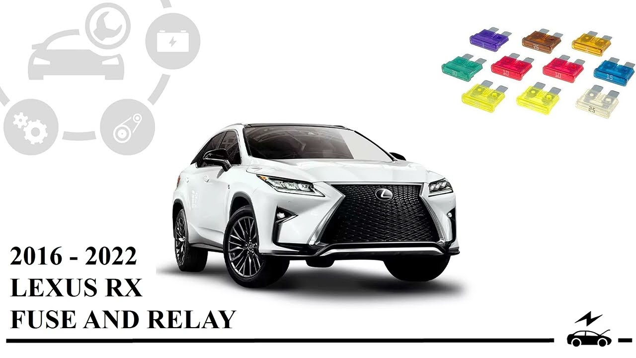 Схема блока предохранителей Lexus RX 2016 - 2022 и реле с их назначением и расположением.