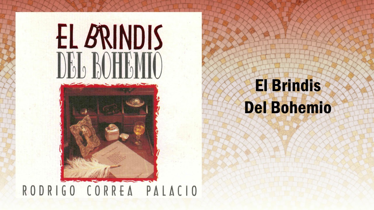 El Brindis Del Bohemio Poema Original www.youtube.com