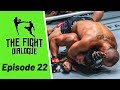 The Fight Dialogue podcast Episode 22