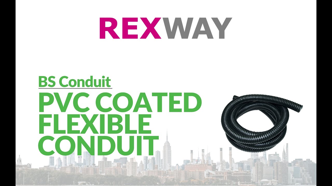 REXWAY BS PVC Coated Flexible Conduit