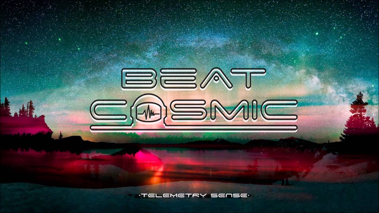 Beat Cosmic - Telemetry Sense