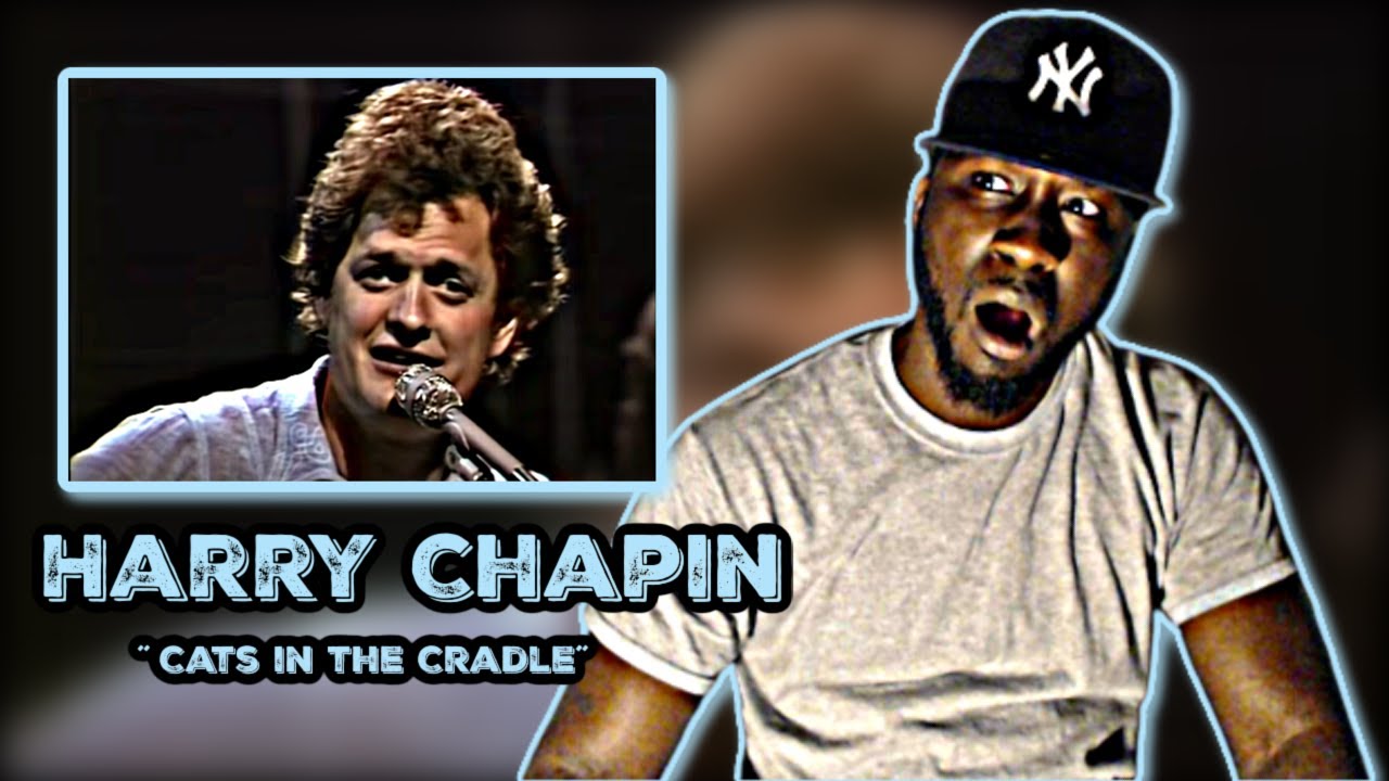 Who is this guy first time hearing harry chapin cats in the
