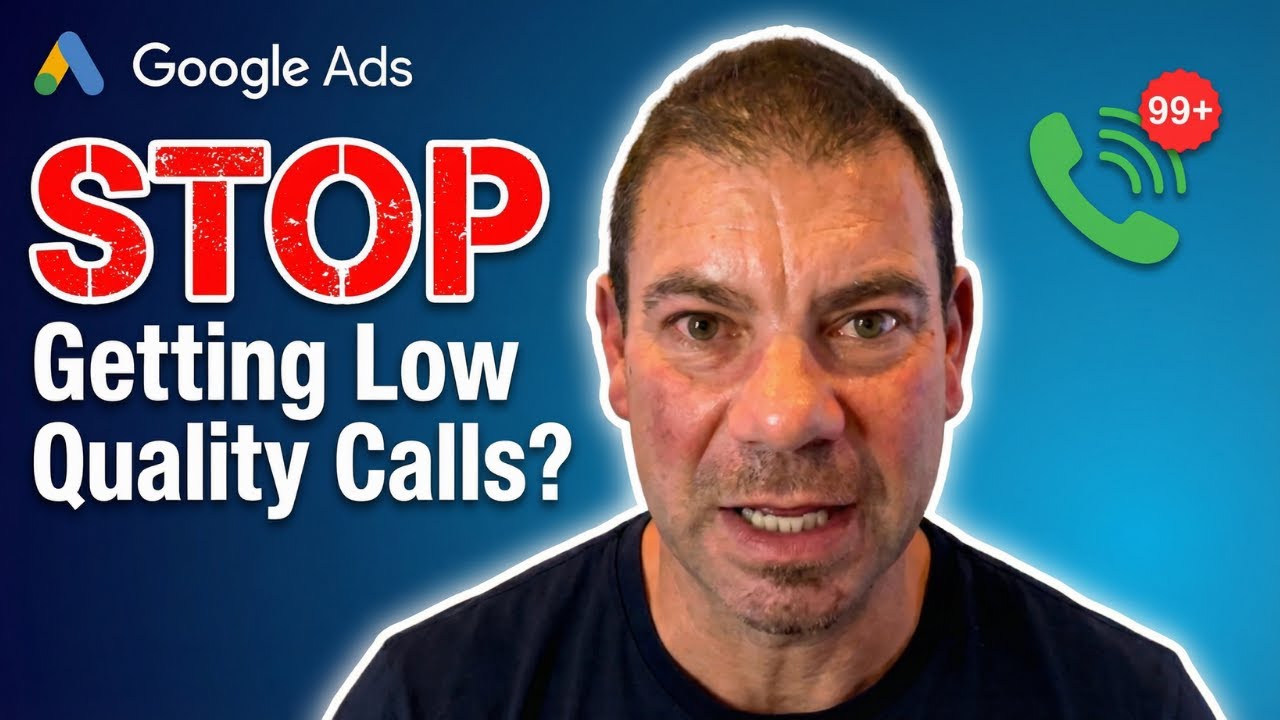 The BEST Way To Get High-Quality Call Leads From Google Ads