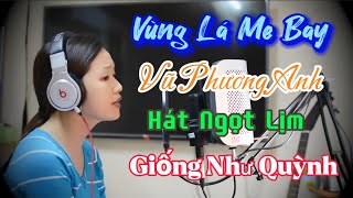 Giọng Hát Ngọt Lịm Giống Ca Sỹ Như Quỳnh- Vũ Phương Anh