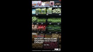 Grocery Prices Climb Shoppers Face Tough Choices