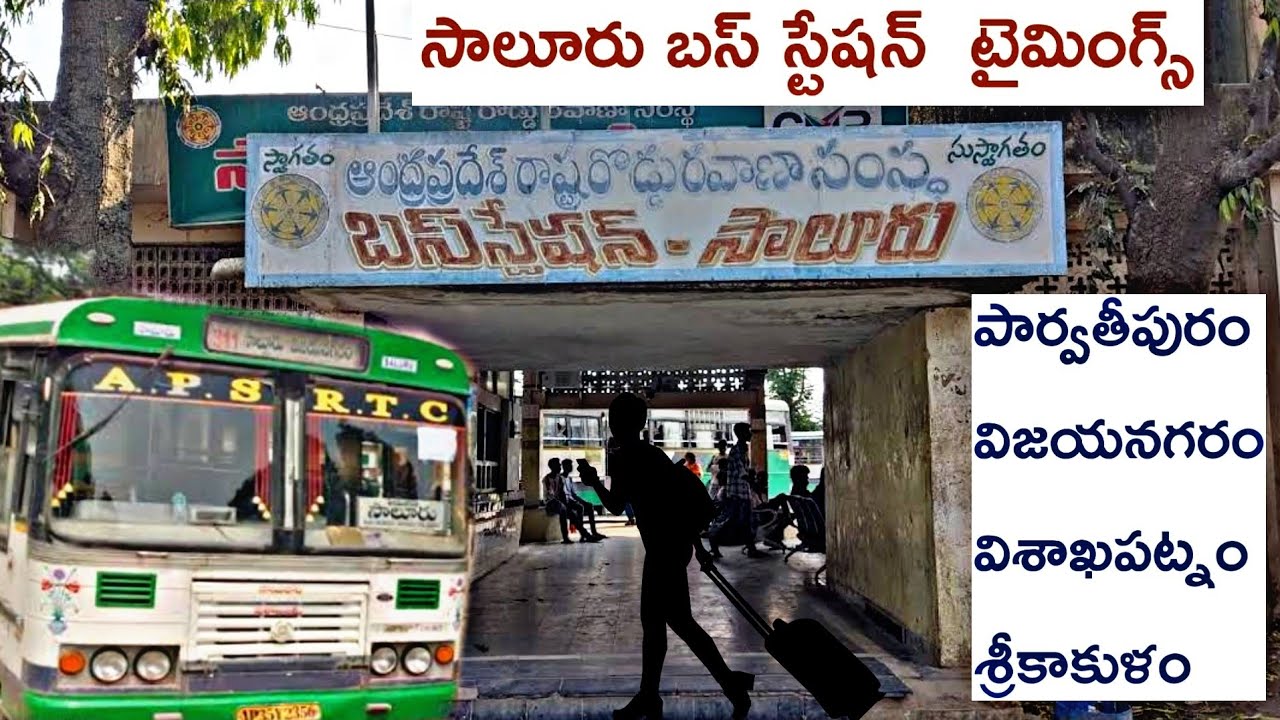 Apsrtc saluru bus station buses timings 2024|vizag,parvtipuram, srikakulam,vijayanagaram,sambara,