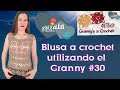Blusa a crochet utilizando el Granny #30 Mp3 Song