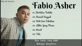 Kumpulan Lagu - Fabio Asher (Lirik) | Full Album