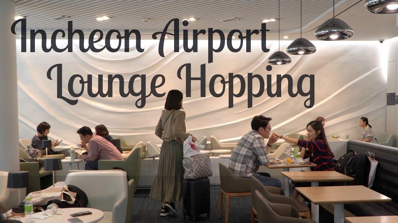 Incheon Airport Lounge Hopping Priority Pass Access YouTube