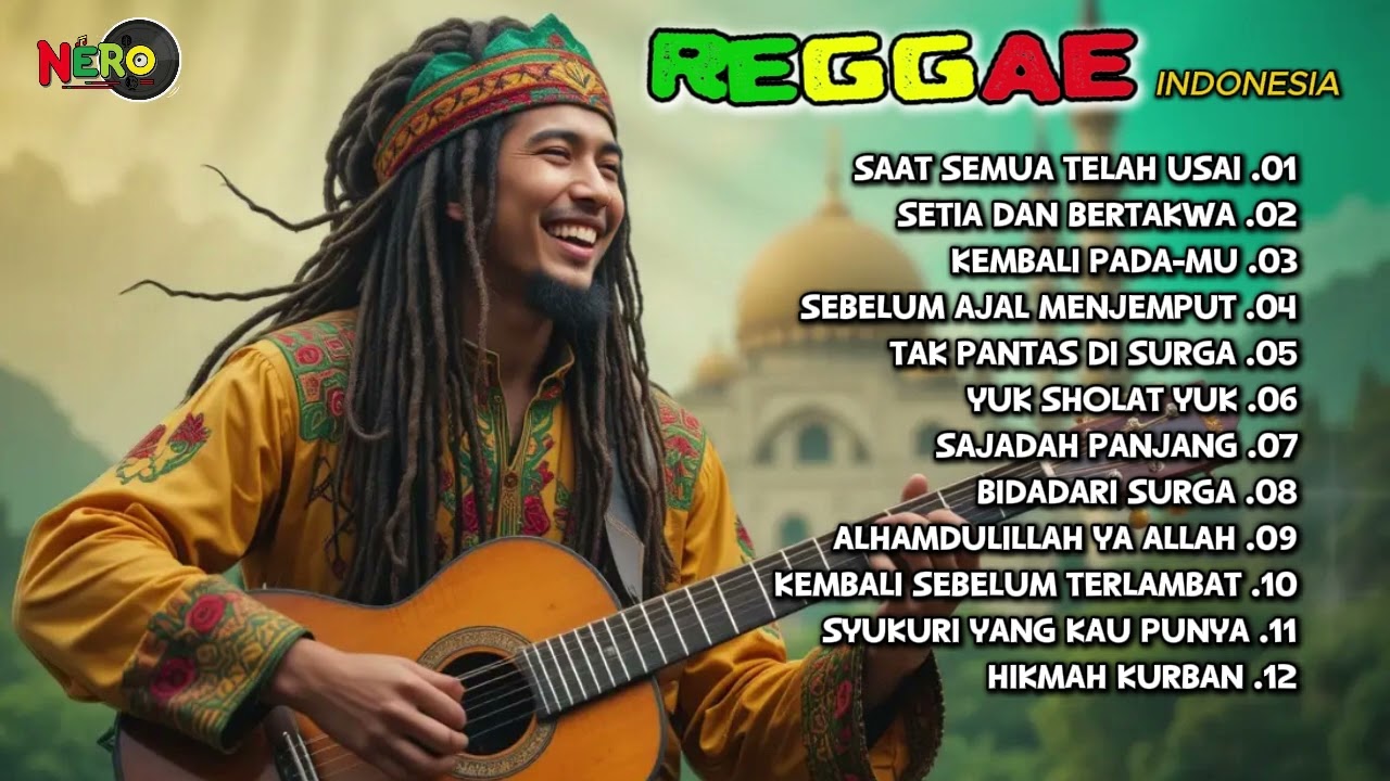 SAAT SEMUA TELAH USAI - LAGU REGGAE RELIGI INDONESIA TERBARU 2025 PALING ENAK DIDENGAR 🎧🇯🇲🇮🇩🌴🌴