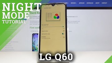 How to Activate Night Mode in LG Q60 – Eye Comfort Mode