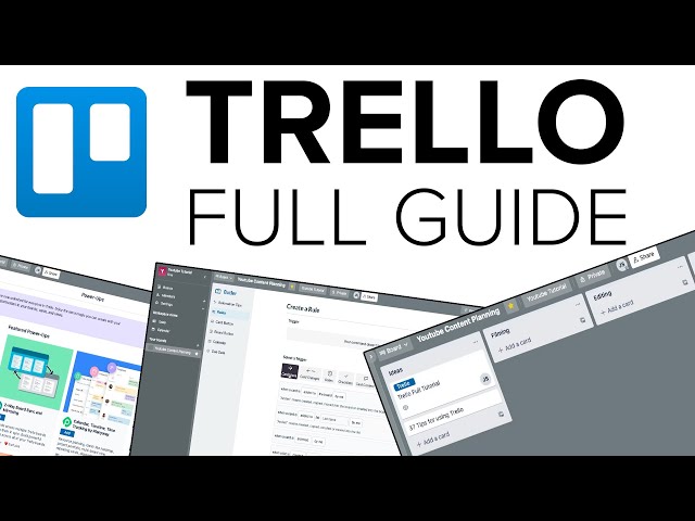 Trello Guides: Help Getting Started With Trello