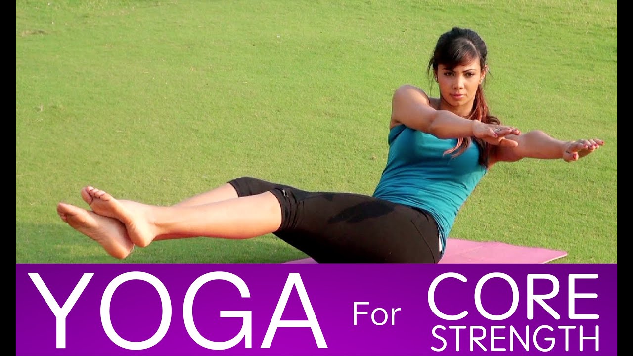 Learn Yoga to Improve Core Strength Hindi YouTube