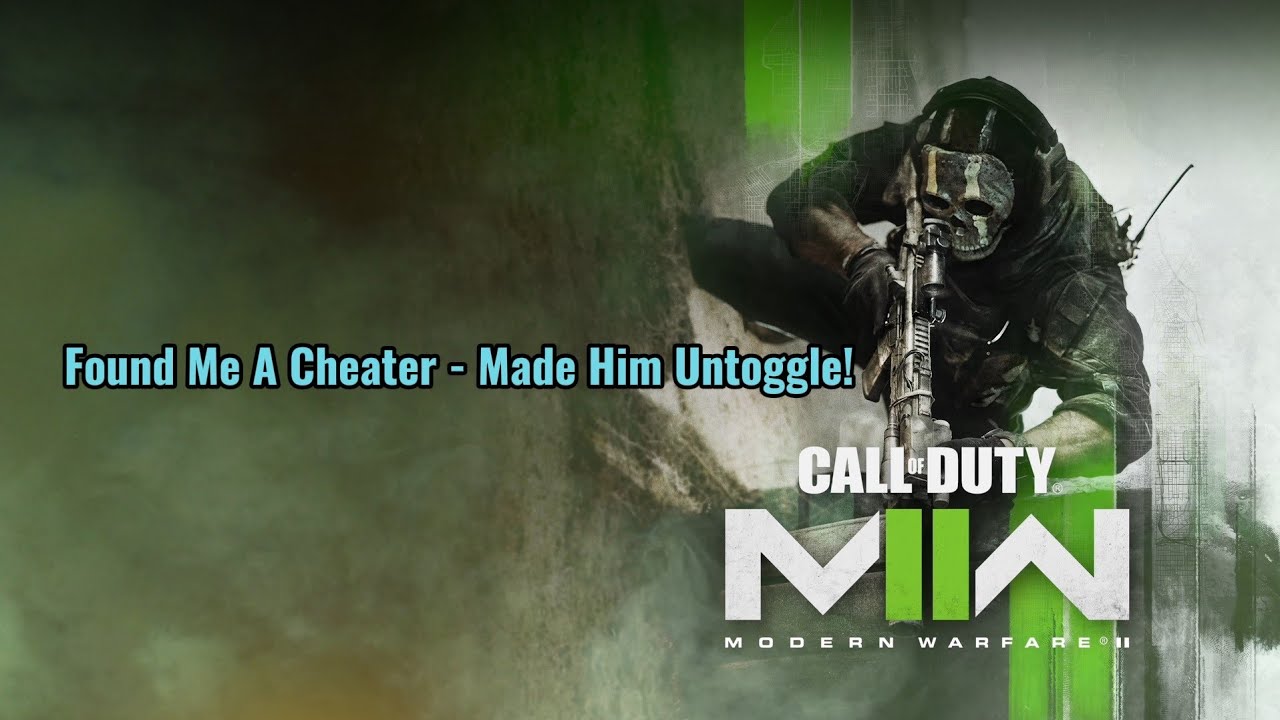 Found Me A Cheater - Made Him Un-toggle | Call Of Duty Modern Warfare 2 [2022] (MnK/Non Commontary)