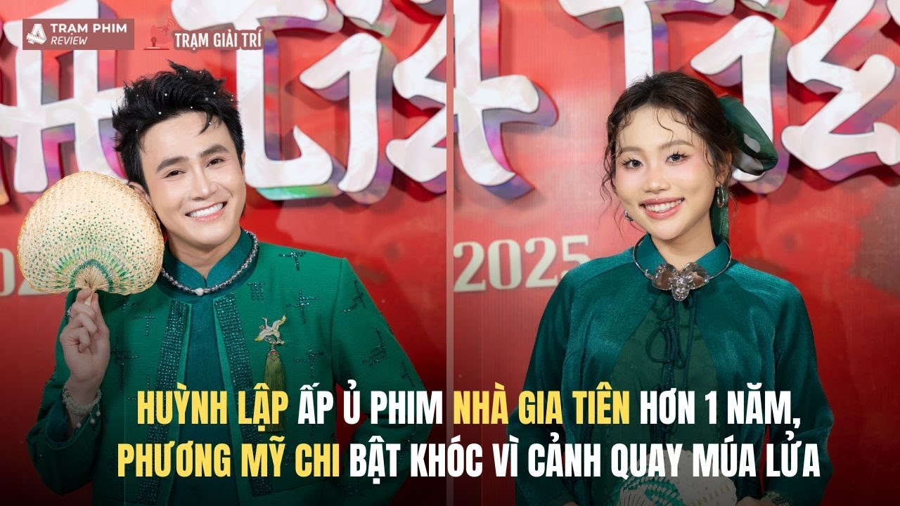 Huỳnh Lập ấp ủ Nhà Gia Tiên hơn 1 năm, Phương Mỹ Chi bật khóc vì cảnh múa lửa | TGT