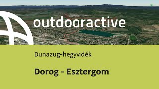Dorog - Esztergom