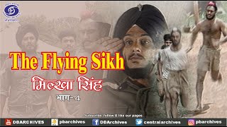 The Flying Sikh...Milkha Singh | Journey of Life (Series) | Episode 4