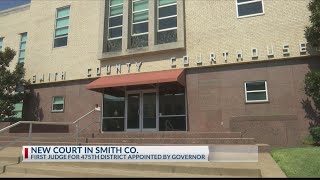 A new court is coming to Smith County. Here's how a judge will be selected.
