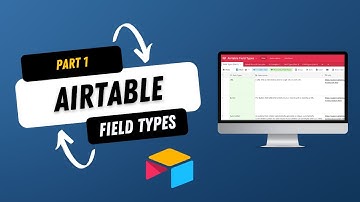 Airtable Field Types (URL, Button, Autonumber) - Part 1