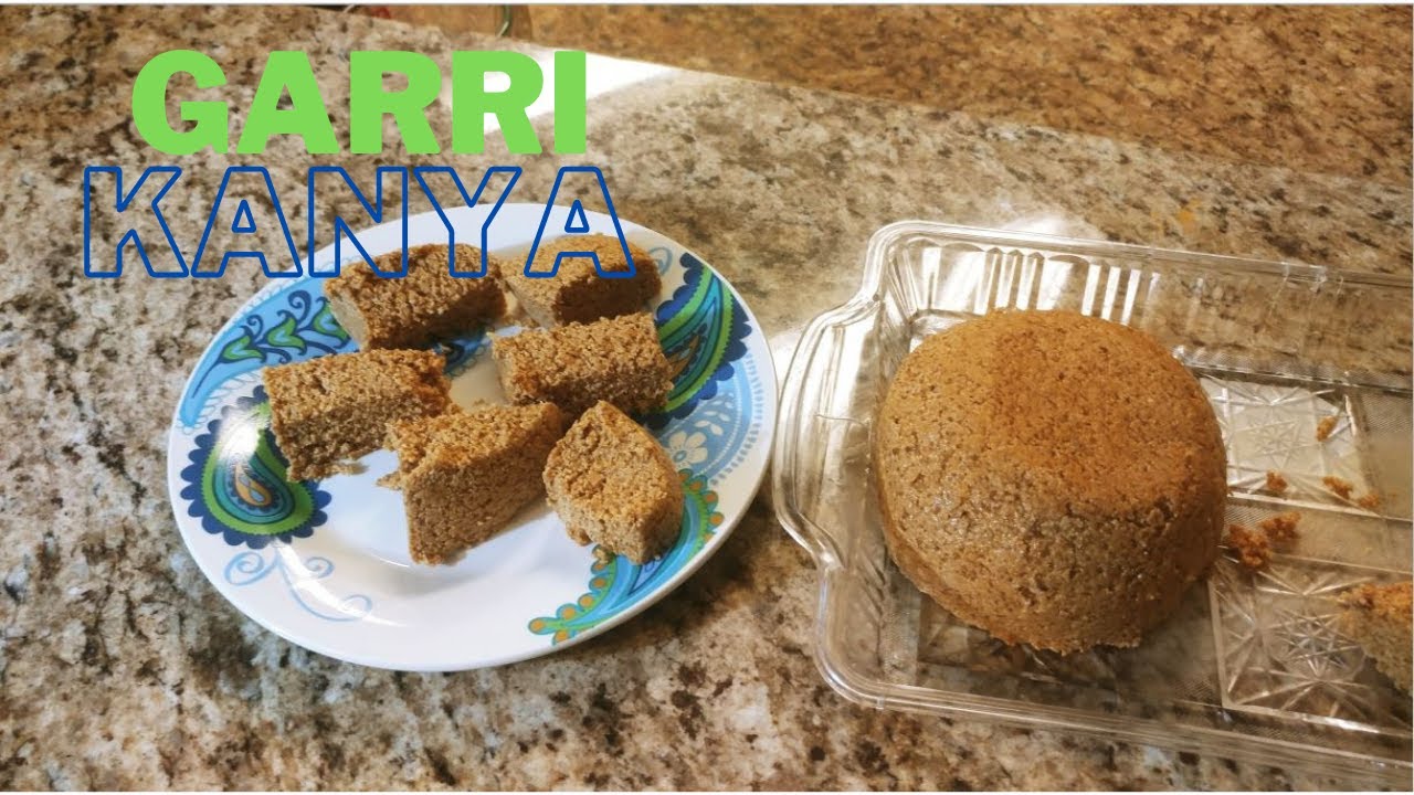 How to Make Sierra Leonean Garri Kanya YouTube