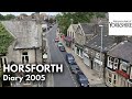 Horsforth Diary 2005