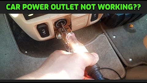 CAR POWER OUTLET NOT WORKING (HOW TO TEST IT)