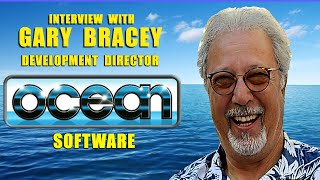 Interview with Gary Bracey - Former Development Director - Ocean Software