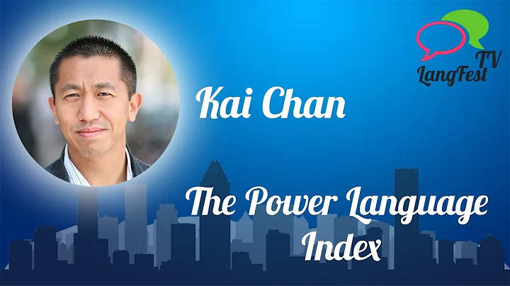Kai Chan - The Power Language Index