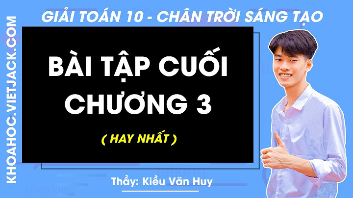 Giải bài tập toán lớp 10 chương 3 dai so năm 2024