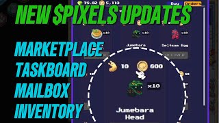 NEW PIXELS UPDATES TASKBOARD AND MARKETPLACE