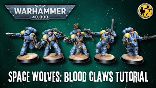 Warhammer: 40k | Space Wolves Blood Claws | Tutorial