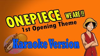 AKHQ One Piece 1st Opening Theme - We Are! Karaoke Version