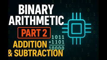 Binary Arithmetic Part 2 | Binary Addition & Subtraction | BCA Unit 4 | Computer Fundamentals
