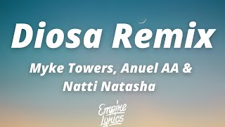 Myke Towers, Anuel AA & Natti Natasha - Diosa Remix (Letra/Lyrics)