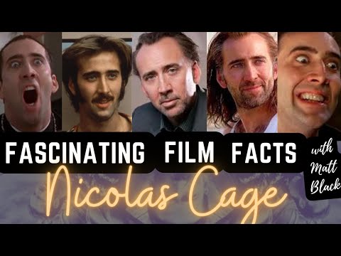 Nicolas Cage 10 Fascinating Facts