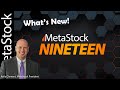 Metastock 19  featuring improved workflows and next gen flexible layouts