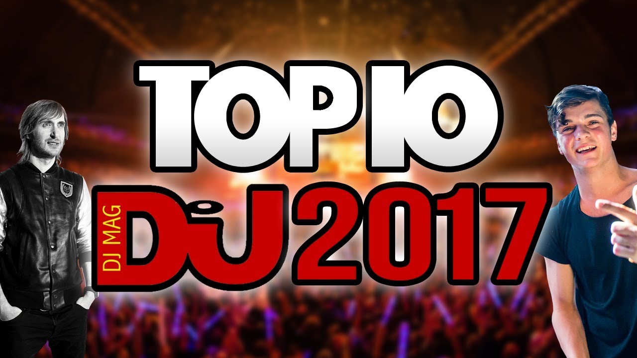 TOP 10 DJS 2018 DJ MAG (OFFICIAL RESULTS) YouTube