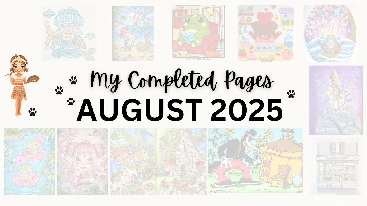 My finished coloring pages August 2025 - 12 pages! What!